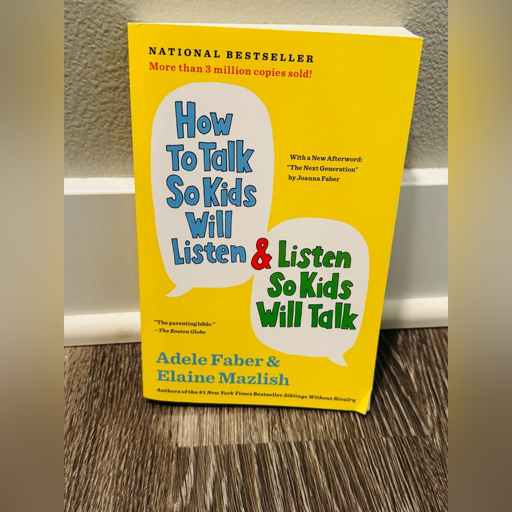 How to Talk So Kids Will Listen & Listen So Kids Will Talk Book